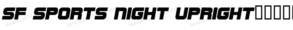 SF Sports Night Upright字体转换